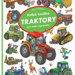 Veľká knižka Traktory pre malých rozprávačov