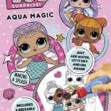 L.O.L. Surprise Aqua Magic – kúzelné vodné maľovanie