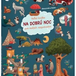 Veľká knižka na dobrú noc pre malých rozprávačov