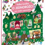 Veľká knižka o jednorožcovi pre malých rozprávačov