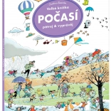 Veľká knižka Počasie - Pátraj a rozprávaj