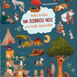 Veľká knižka na dobrú noc pre malých rozprávačov